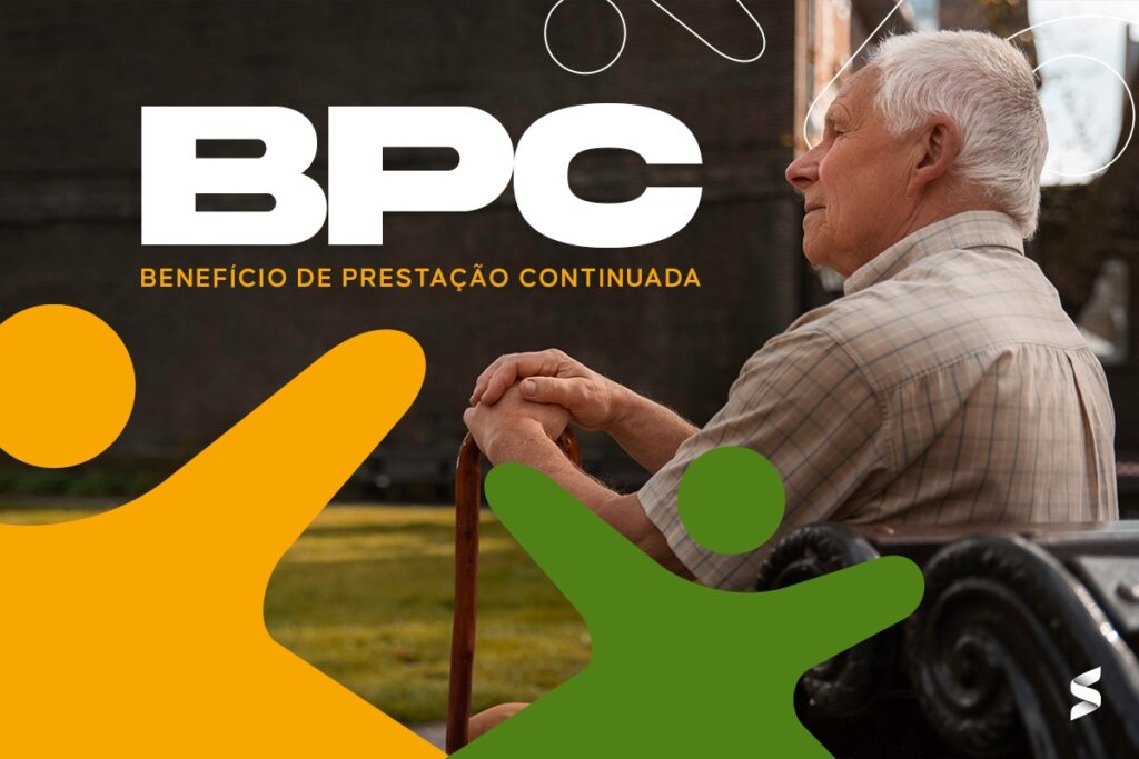 Idoso sentado em um banco segurando bengala com texto BPC Benefício de Prestação Continuada